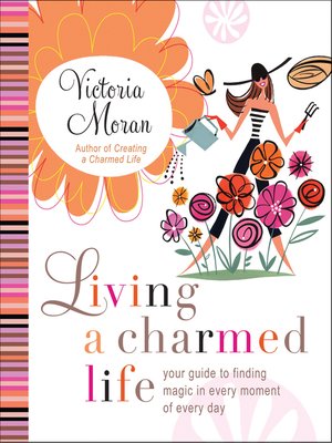 cover image of Living a Charmed Life